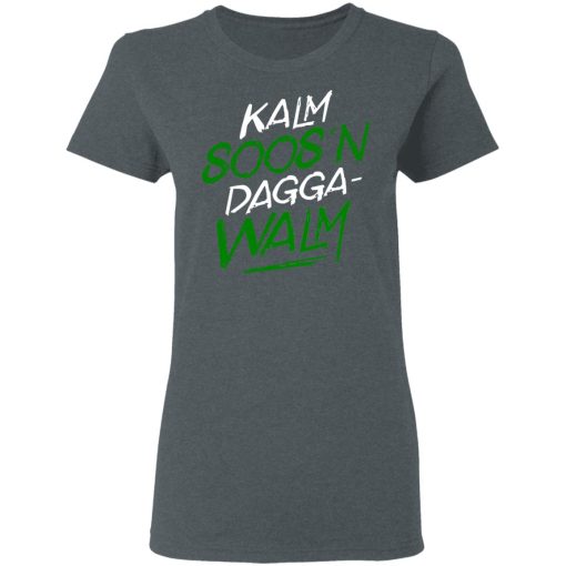 Kalm Soos'n Dagga-Walm T-Shirts - Image 6