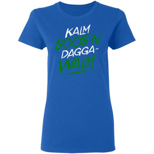 Kalm Soos'n Dagga-Walm T-Shirts 8