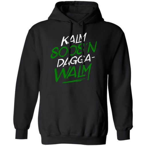 Kalm Soos'n Dagga-Walm T-Shirts - Image 10