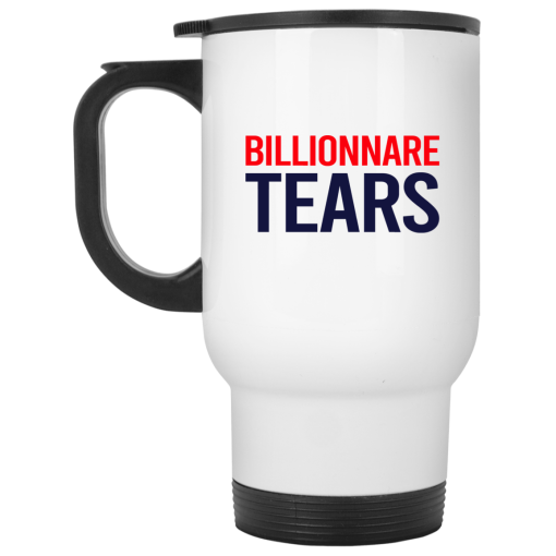 Billionnare Tears Mug 2