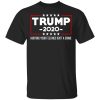 Trump 2020 Hurting Your Feelings Isn’t A Crime T-Shirts