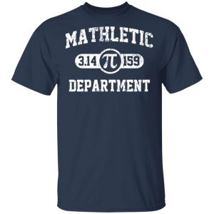 Mathletic Pi Department Pi Day T-Shirts 15