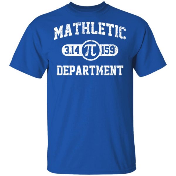 Mathletic Pi Department Pi Day T-Shirts 4