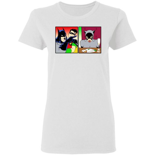 Batman Yelling At Catwoman Meme T-Shirts 3
