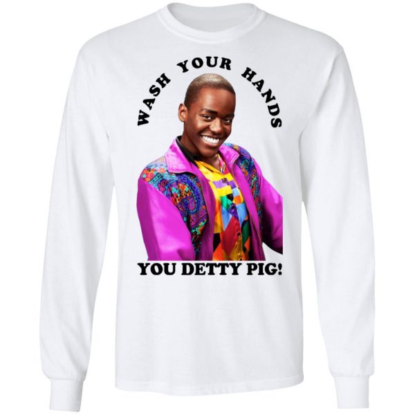 Wash Your Hands You Detty Pig T-Shirts 8
