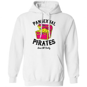 Pansexual Pirates Love All Booty T-Shirts 22
