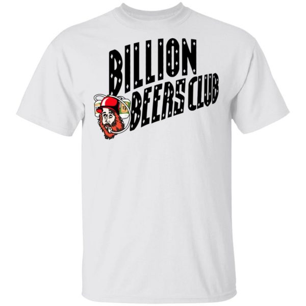 Billion Beers Club T-Shirts 2