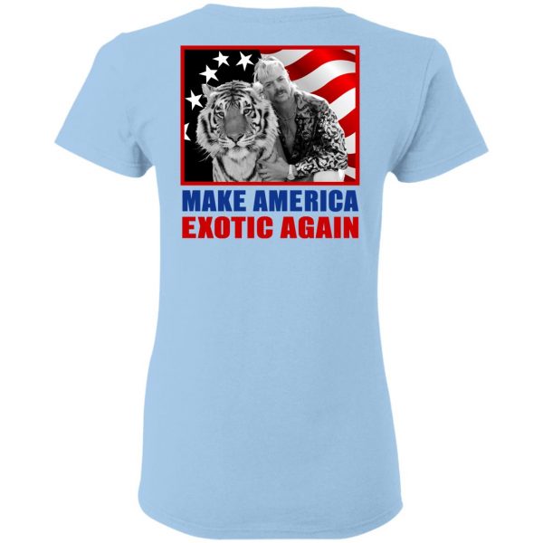 Joe Exotic For President 2016 Make America Exotic Again T-Shirts 8