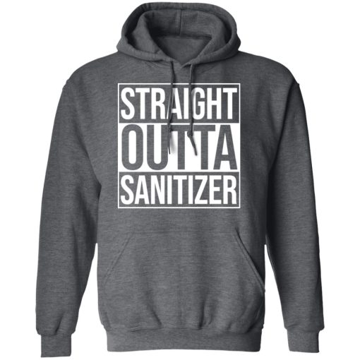 Straight Outta Sanitizer T-Shirts - Image 12