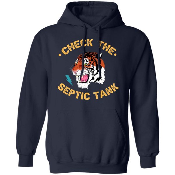 Tiger King Check The Septic Tank T-Shirts 11