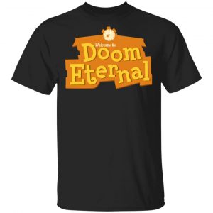 Welcome To Doom Eternal T-Shirts Gaming