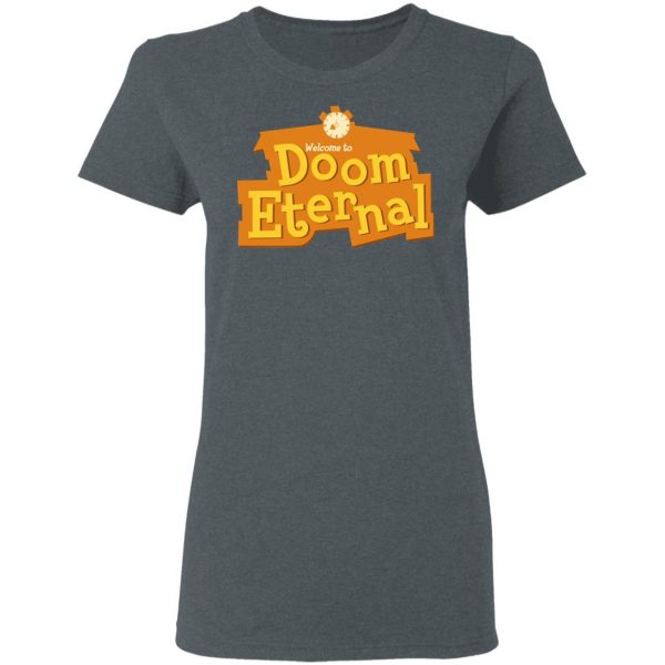 Welcome To Doom Eternal T-Shirts 6