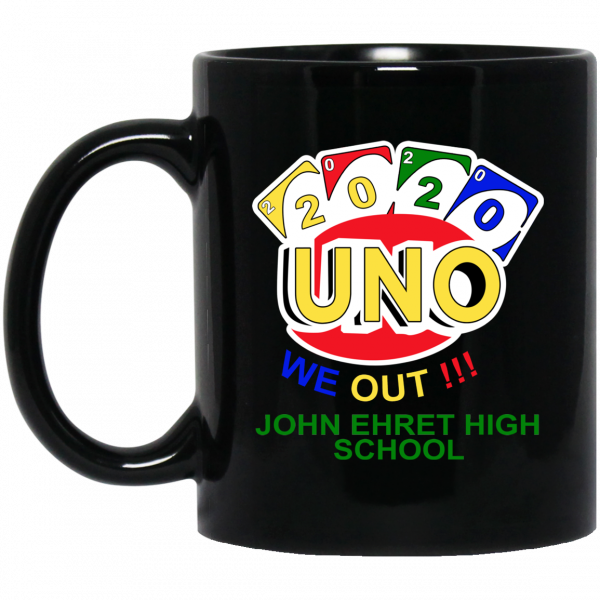 John Ehret High School 2020 Uno We Out High School Graduation Parody Mug 1
