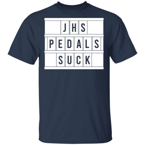 JHS Pedals Suck T-Shirts 3