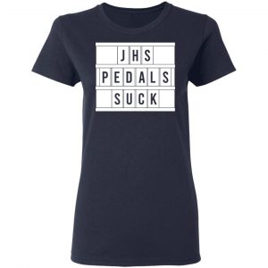 JHS Pedals Suck T-Shirts 19