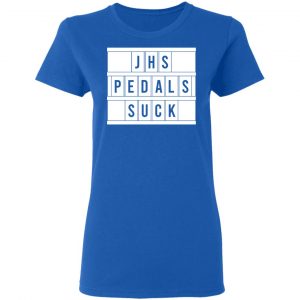 JHS Pedals Suck T-Shirts 20