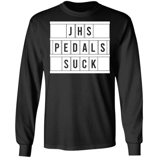 JHS Pedals Suck T-Shirts 9