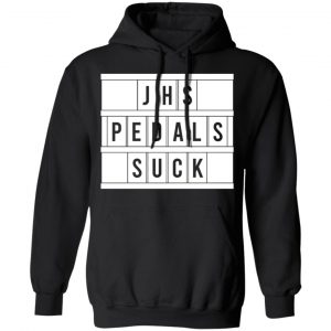 JHS Pedals Suck T-Shirts 22
