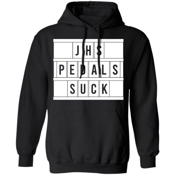 JHS Pedals Suck T-Shirts 10
