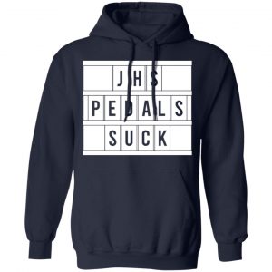 JHS Pedals Suck T-Shirts 23