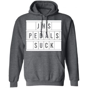 JHS Pedals Suck T-Shirts 24