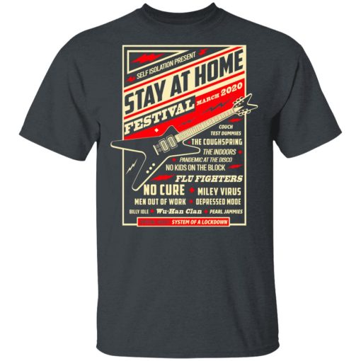 Quarantine Social Distancing Stay Home Festival 2020 T-Shirts - Image 2