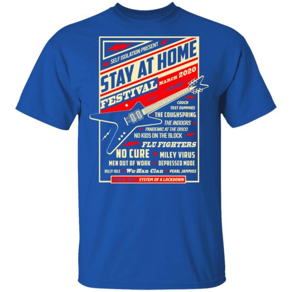 Quarantine Social Distancing Stay Home Festival 2020 T-Shirts 4