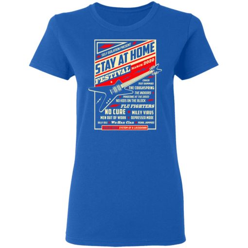 Quarantine Social Distancing Stay Home Festival 2020 T-Shirts 8