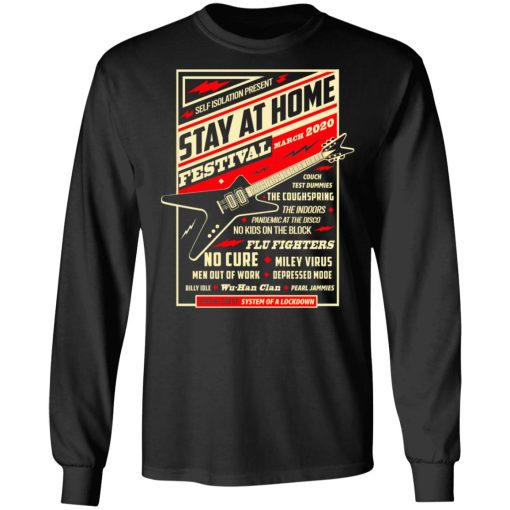 Quarantine Social Distancing Stay Home Festival 2020 T-Shirts 9