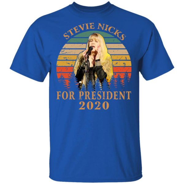 Stevie Nicks For President 2020 T-Shirts 4