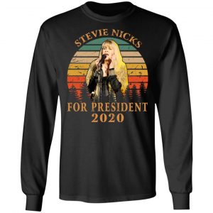 Stevie Nicks For President 2020 T-Shirts 21