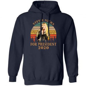 Stevie Nicks For President 2020 T-Shirts 23