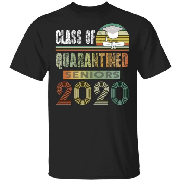Class Of Quarantined Seniors 2020 T-Shirts 1