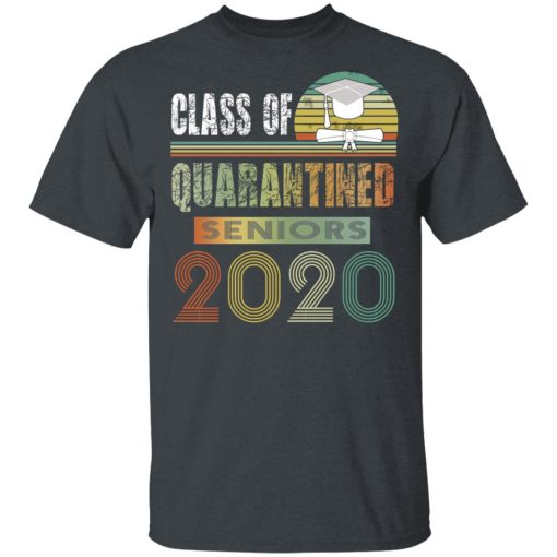 Class Of Quarantined Seniors 2020 T-Shirts - Image 2