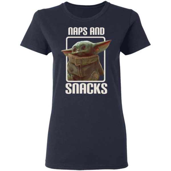 Baby Yoda Naps And Snacks T-Shirts 7