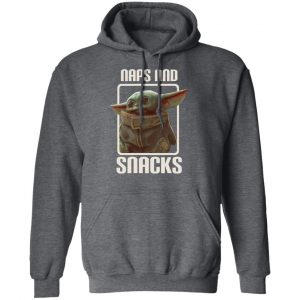 Baby Yoda Naps And Snacks T-Shirts 24