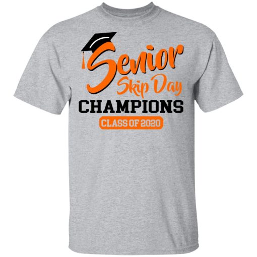 Senior Skip Day Champions Class Of 2020 T-Shirts 3