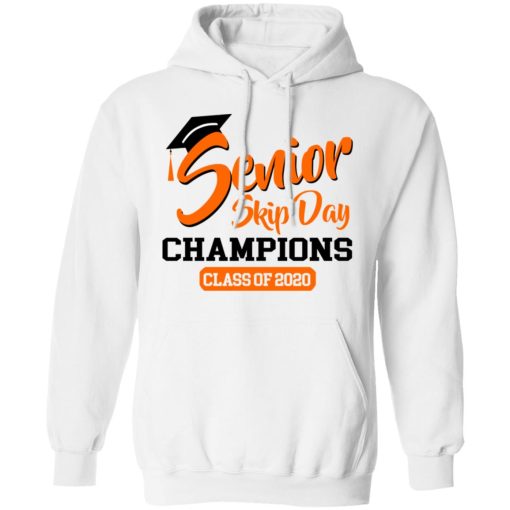 Senior Skip Day Champions Class Of 2020 T-Shirts - Image 11