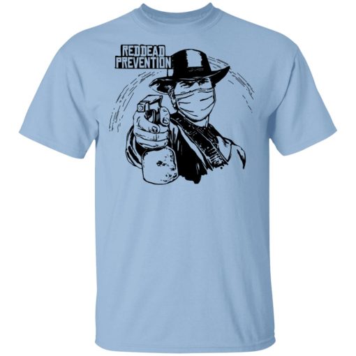 Reddead Prevention T-Shirts 1