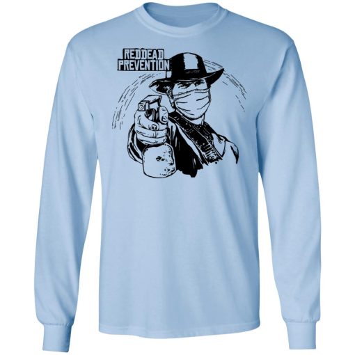 Reddead Prevention T-Shirts 9