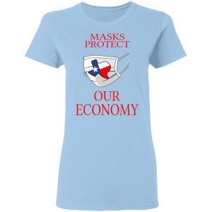 Masks Protect Our Economy T-Shirts 15
