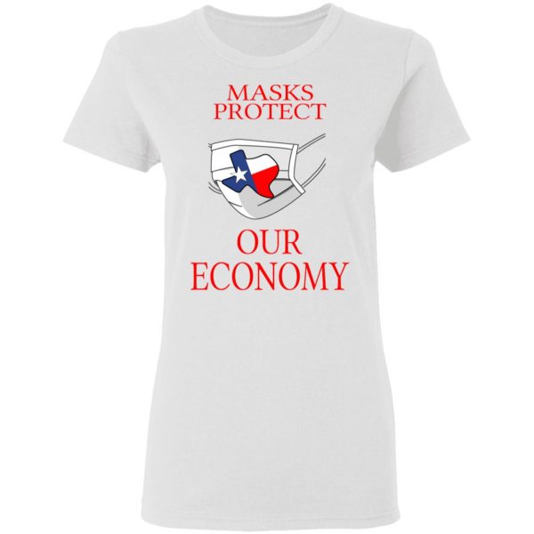 Masks Protect Our Economy T-Shirts 5