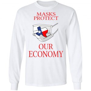 Masks Protect Our Economy T-Shirts 19