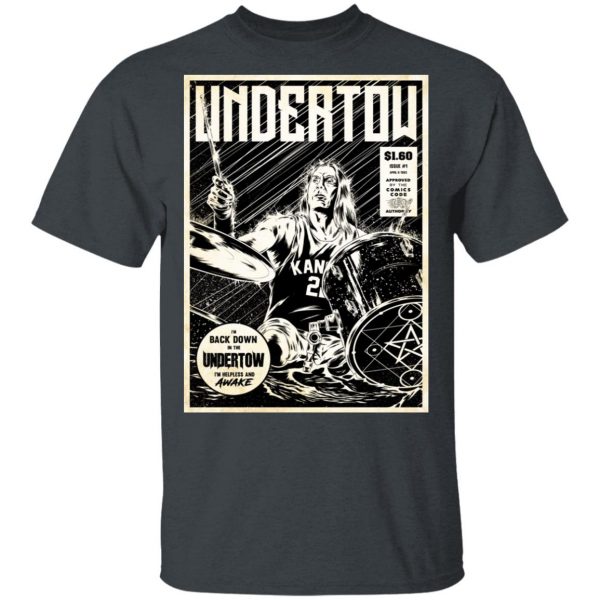 Undertow I'm Back Down In The Undertow I'm Helpless And Awake T-Shirts 2