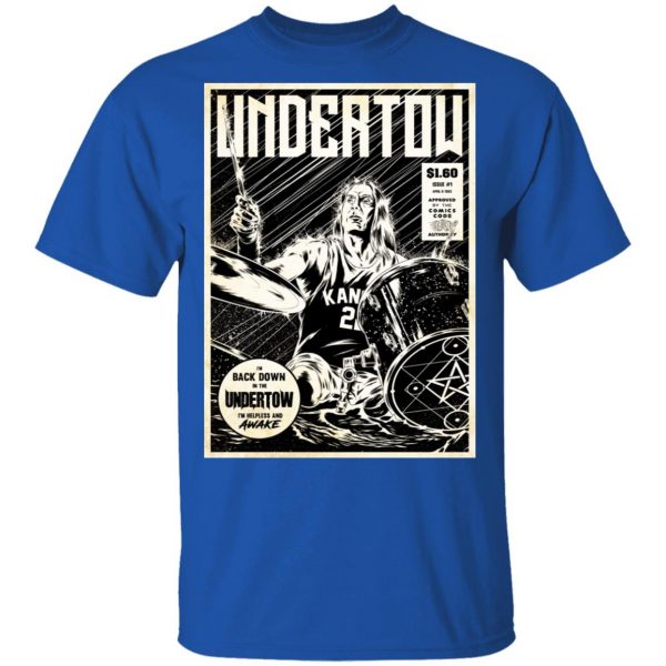 Undertow I'm Back Down In The Undertow I'm Helpless And Awake T-Shirts 4