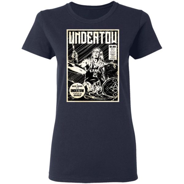 Undertow I'm Back Down In The Undertow I'm Helpless And Awake T-Shirts 7