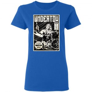 Undertow I'm Back Down In The Undertow I'm Helpless And Awake T-Shirts 20