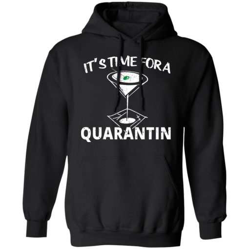 It's Time For A Quarantin T-Shirts - Image 10