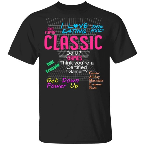 I Love Eating Classic Do U Games T-Shirts 1