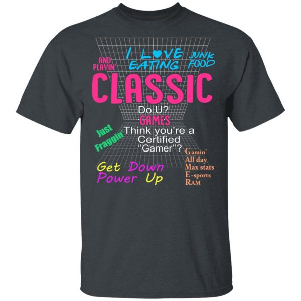 I Love Eating Classic Do U Games T-Shirts 2